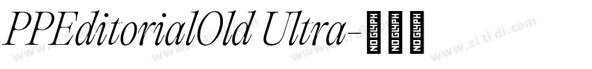 PPEditorialOld Ultra字体转换
